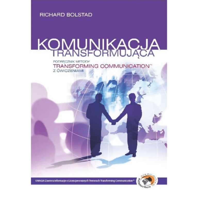"Komunikacja Transformująca" Richard Bolstad