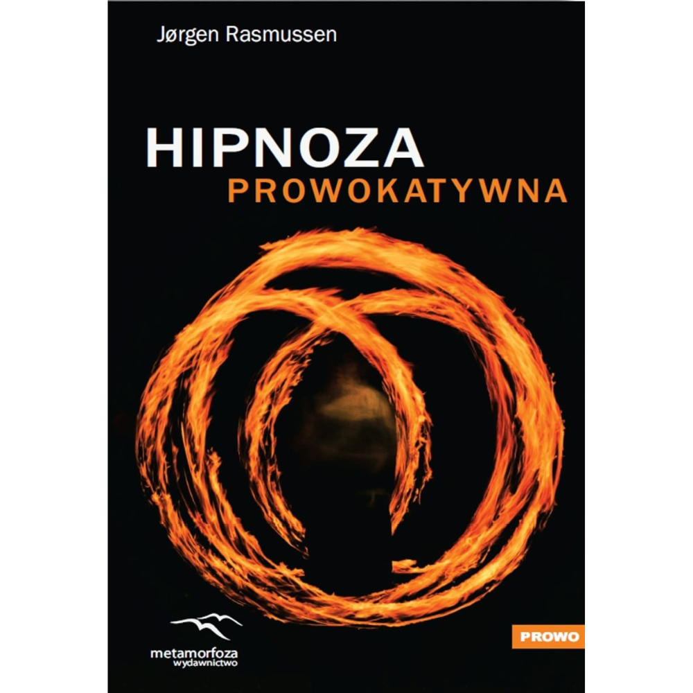 „Hipnoza prowokatywna” - Jørgen Rasmussen